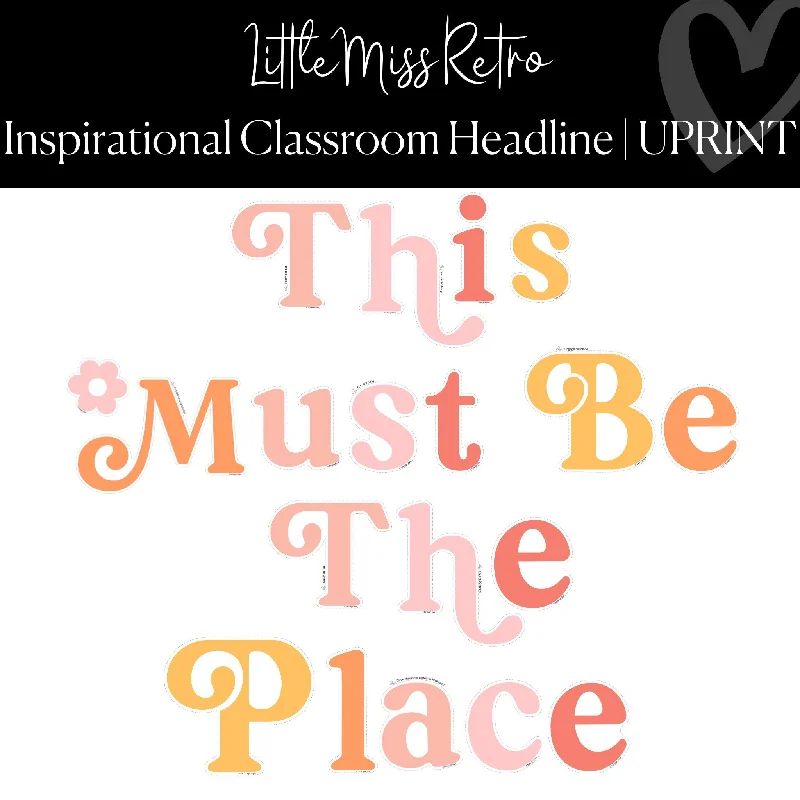 This Must Be The Place Retro Bulletin Board Letters | Little Miss Retro | UPRINT | Schoolgirl Style