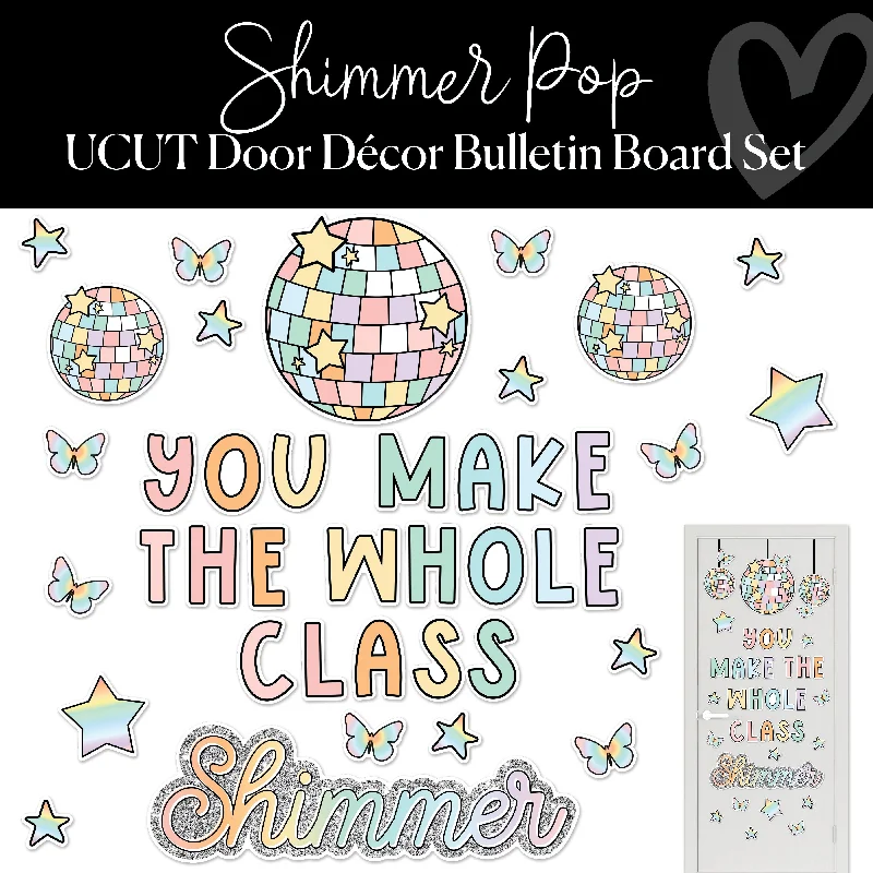 You Make The Whole Class Shimmer | Classroom Door Decorations | Shimmer Pop | Schoolgirl Style