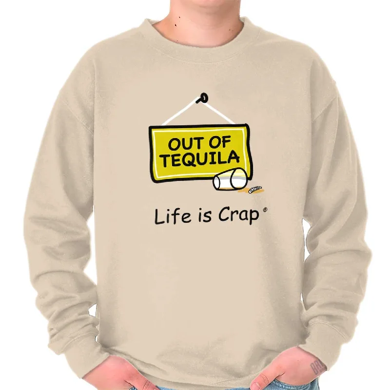 Out Of Tequila Shots Sweatshirt