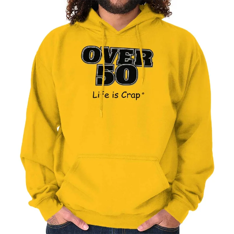 Over 50 Hoodie